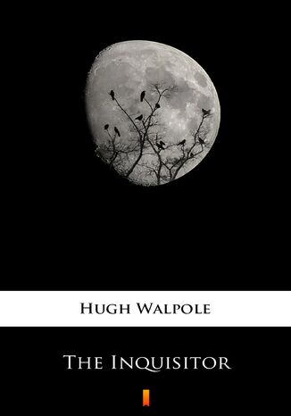 The Inquisitor Hugh Walpole - okadka ebooka
