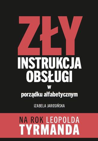 Zy Instrukcja Obsugi w porzdku alfabetycznym Izabela Jarosiska - okadka ebooka