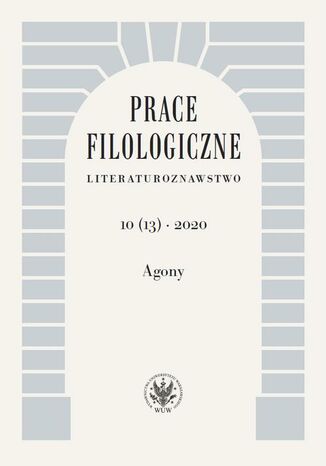 Prace Filologiczne. Literaturoznawstwo 10(13) 2020