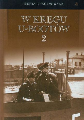 W krgu U-bootw 2 Opracowanie zbiorowe - okadka audiobooks CD