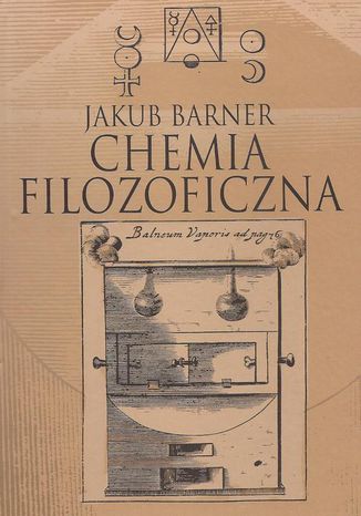 Chemia filozoficzna Jakub Barner - okadka ebooka