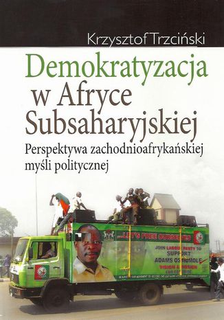 Demokratyzacja w Afryce Subsaharyjskiej Krzysztof Trzciski - okadka ebooka
