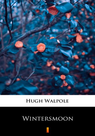 Wintersmoon Hugh Walpole - okadka audiobooks CD