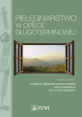 Pielgniarstwo w opiece dugoterminowej Kornelia Kdziora-Kornatowska, Marta Muszalik, Edyta Skolimowska - okadka audiobooks CD