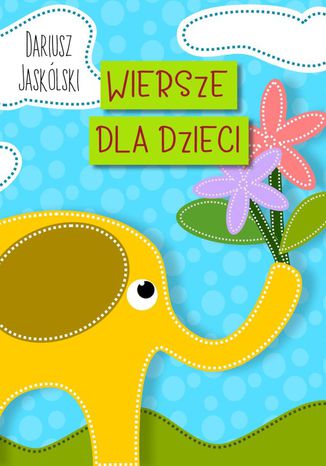 Wiersze dla dzieci