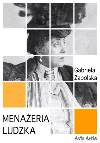 Menaeria ludzka Gabriela Zapolska - okadka audiobooka MP3