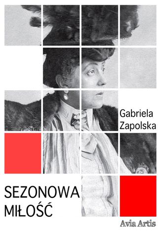 Sezonowa mio Gabriela Zapolska - okadka ebooka