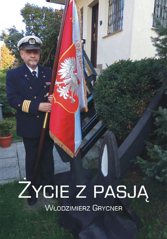 Życie z pasją Włodzimierz Grycner - okładka audiobooks CD