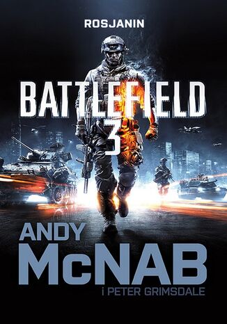 Battlefield 3: Rosjanin Andy McNab, Peter Grimsdale - okadka ebooka
