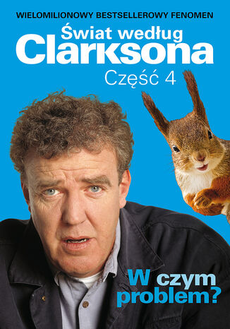 Świat według Clarksona. (#4). W czym problem? Świat według Clarksona 4