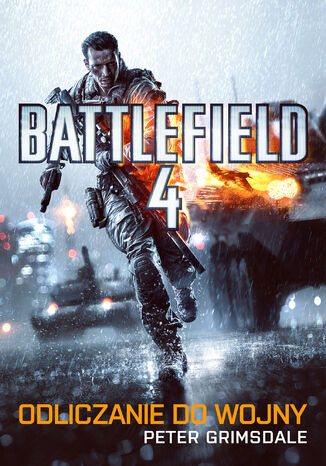 Battlefield 4: Odliczanie do wojny Peter Grimsdale - okadka ebooka
