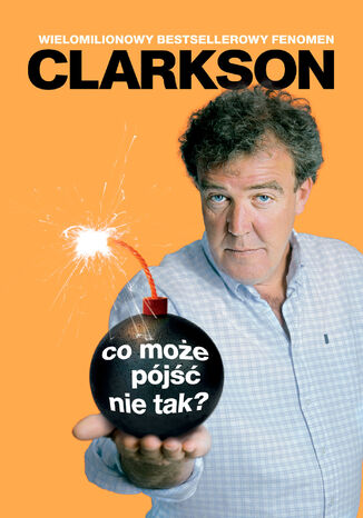 Co moe pj nie tak? Jeremy Clarkson - okadka audiobooka MP3