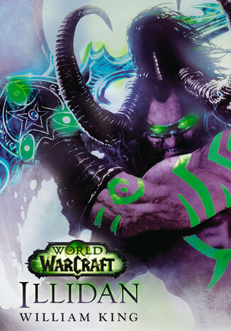 World of Warcraft: Illidan William King - okadka audiobooks CD