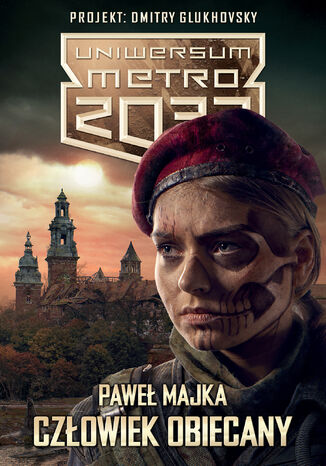 Uniwersum Metro 2033. Czowiek obiecany Pawe Majka - okadka audiobooks CD