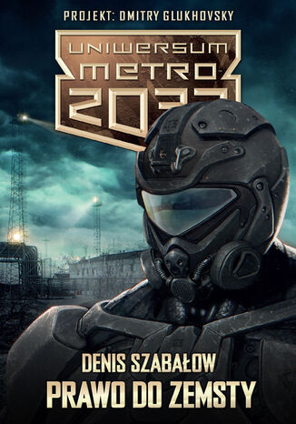 Uniwersum Metro 2033. Prawo do zemsty Denis Szabaow - okadka audiobooks CD