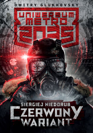Uniwersum Metro 2035. Czerwony wariant Siergiej Niedorub - okadka audiobooka MP3