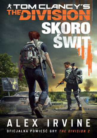 The Division 2. Skoro świt