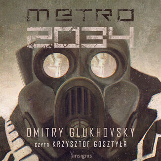 Uniwersum Metro 2033. Metro 2034 Dmitry Glukhovsky - okadka audiobooka MP3