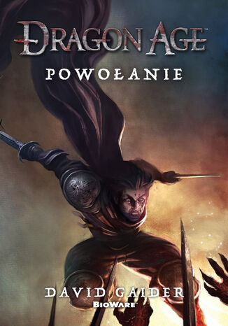 Dragon Age: Powoanie David Gaider - okadka ebooka