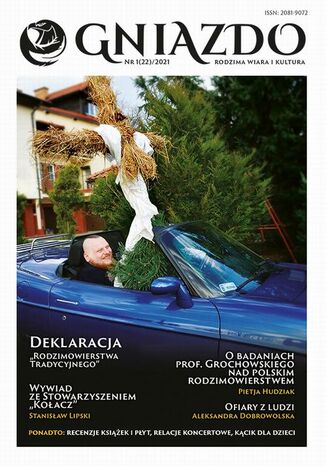 Gniazdo. Rodzima wiara i kultura nr 1(22)/2021