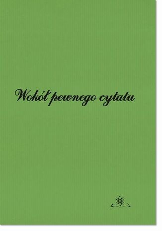 Wokół pewnego cytatu