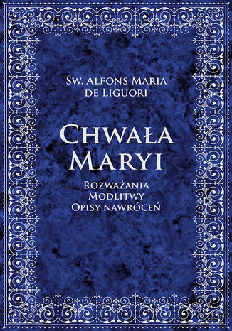Chwaa Maryi w. Alfons Maria de Liguori - okadka ebooka