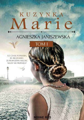 Kuzynka Marie. Tom I