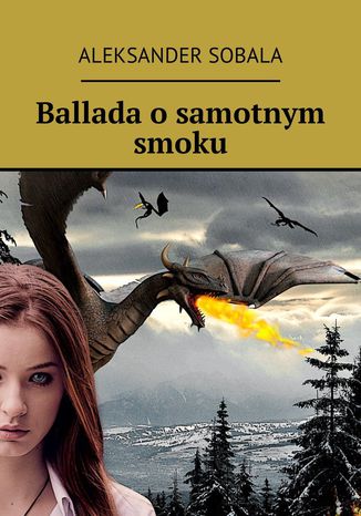 Ballada o samotnym smoku