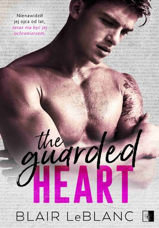 The Guarded Heart Blair LeBlanc - okadka ebooka