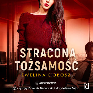 Stracona tosamo Ewelina Dobosz - okadka audiobooka MP3
