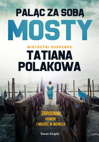 Palc za sob mosty Tatiana Polakowa - okadka audiobooka MP3