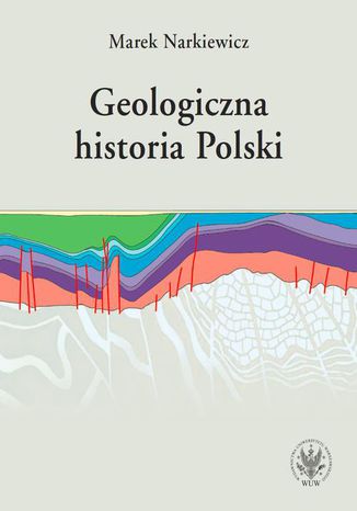 Geologiczna historia Polski Marek Narkiewicz - okadka ebooka