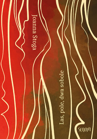 Las, pole, dwa sobole Joanna Stoga - okadka audiobooka MP3