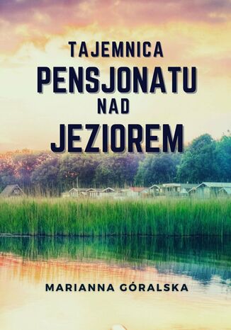 Tajemnica pensjonatu nad jeziorem