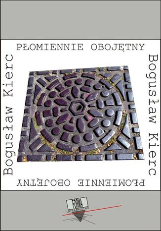 Pomiennie obojtny Bogusaw Kierc - okadka audiobooks CD
