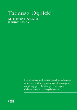 Moienzi Nzadi. U wrt Konga Tadeusz Dbicki - okadka audiobooka MP3