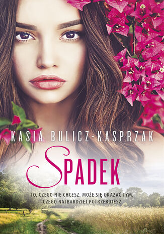 Spadek Kasia Bulicz-Kasprzak - okadka ebooka