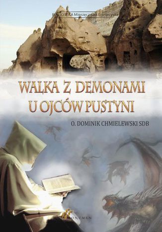 Walka z demonami u ojcw pustyni O. Dominik Chmielewski - okadka audiobooks CD