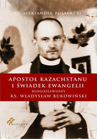 Aposto Kazachstanu i wiadek Ewangelii Aleksander Posacki - okadka audiobooka MP3