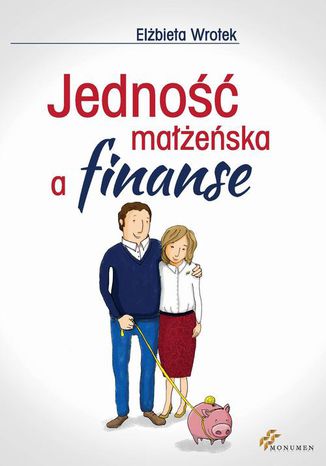 Okładka: Jedność małżeńska a finanse