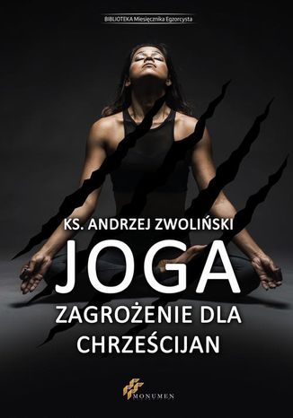Joga zagroenie dla chrzecijan Andrzej Zwoliski - okadka audiobooks CD