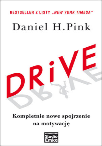 DRIVE. Kompletnie nowe spojrzenie na motywacj Daniel H. Pink - okadka audiobooka MP3