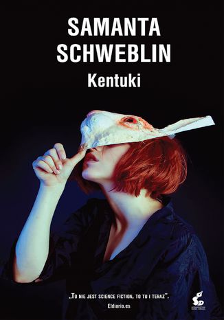 Kentuki Samanta Schweblin - okadka ebooka