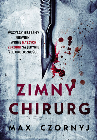 Zimny chirurg. Seria True Crime