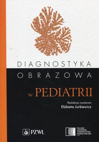 Diagnostyka obrazowa w pediatrii Elbieta Jurkiewicz - okadka ebooka