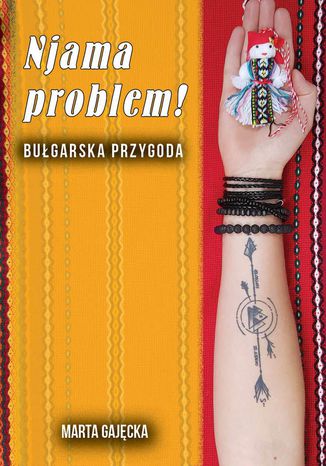 Njama problem! Bułgarska przygoda Marta Gajęcka - okładka audiobooks CD