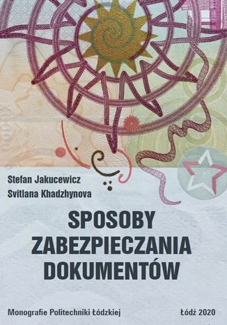 Sposoby zabezpieczania dokumentw Stefan Jakucewicz, Svitlana Khadzhynova - okadka audiobooks CD
