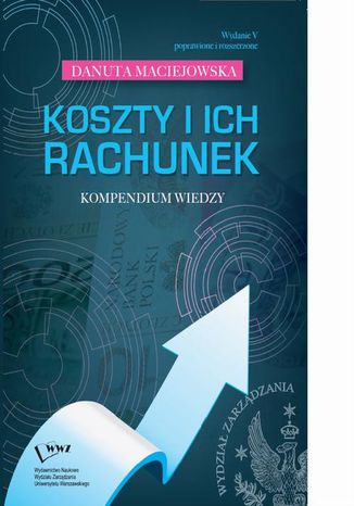 Koszty i ich rachunek- kompendium wiedzy Danuta Maciejowska - okadka ebooka
