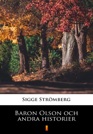 Baron Olson och andra historier Sigge Strmberg - okadka audiobooks CD