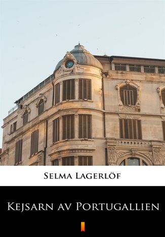 Kejsarn av Portugallien Selma Lagerlf - okadka audiobooks CD